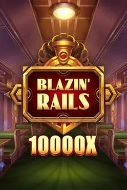 Blazin’ Rails