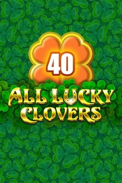 All Lucky Clover 40