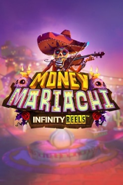Money Mariachi Infinity Reels