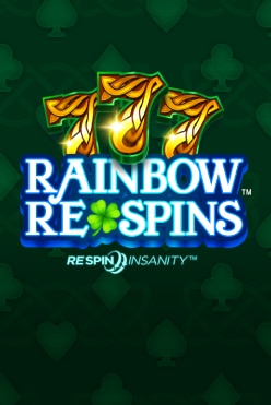 777 Rainbow Respins