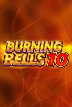 Burning Bells 10