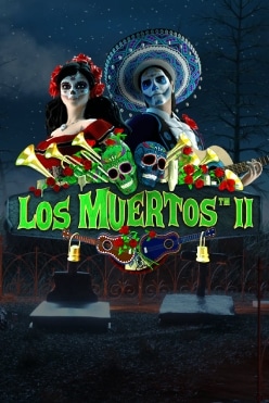Los Muertos™ II