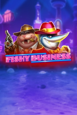 Fishy Business