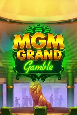 MGM Grand Gamble