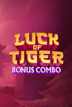 Luck of Tiger: Bonus Combo