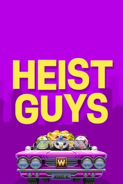 Heist Guys