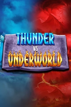 Thunder vs Underworld