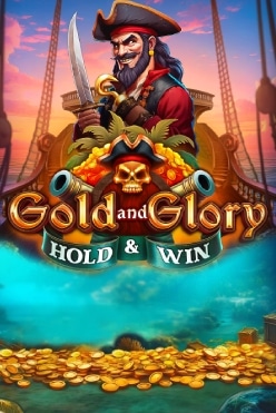 Gold And Glory Hold and Win