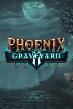 Phoenix Graveyard 2
