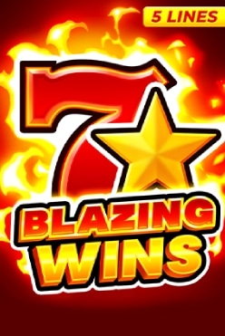 Blazing Wins: 5 lines
