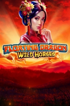 Floating Dragon Wild Horses
