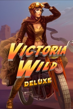 Victoria Wild Deluxe