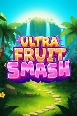 Ultra Fruit Smash