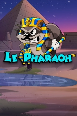 Le Pharaoh