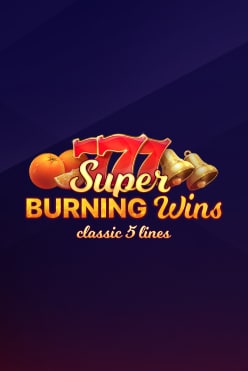 Super Burning Wins: classic 5 lines