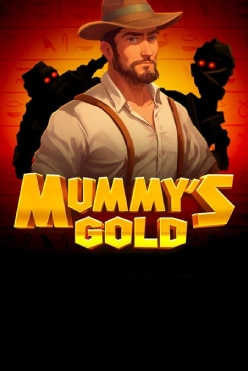 Mummy’s Gold