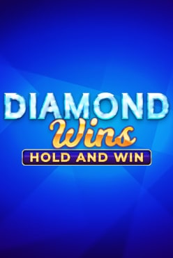 Diamond Wins: Hold & Win