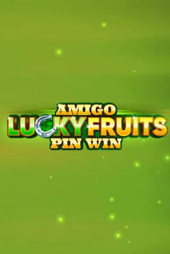 Amigo Lucky Fruits Pin Win