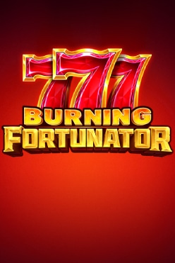Burning Fortunator