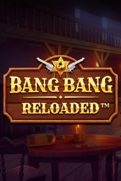 Bang Bang Reloaded