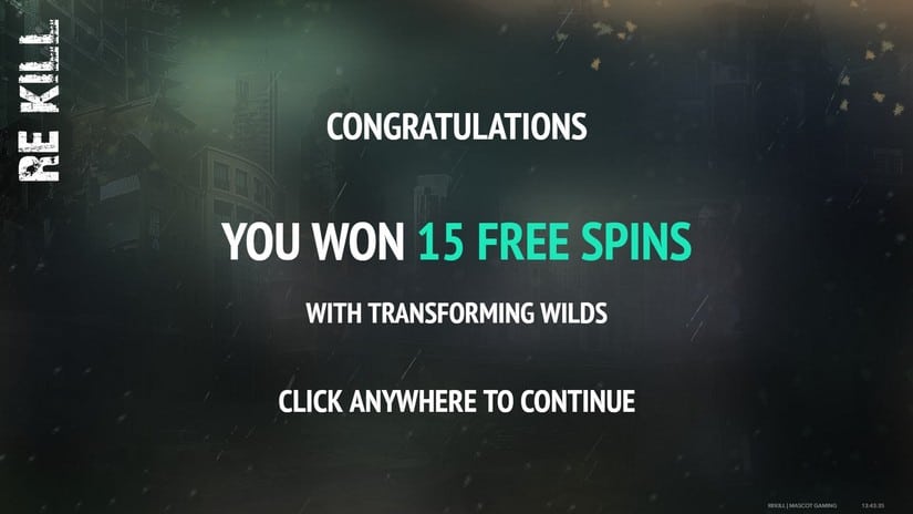 Re Kill slot screen 2