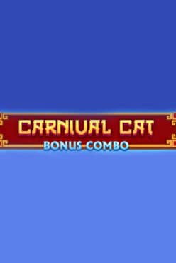 Carnival Cat: Bonus Combo