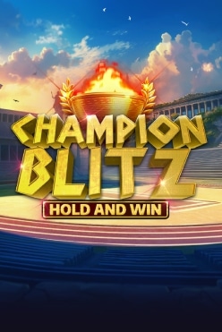 Champion Blitz Hold and Win