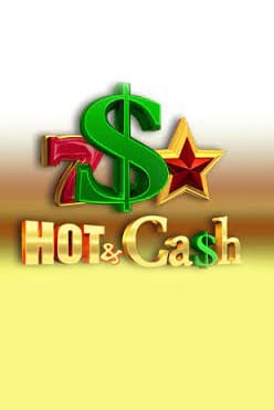 Hot & Cash