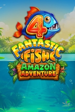 4 Fantastic Fish Amazon Adventure
