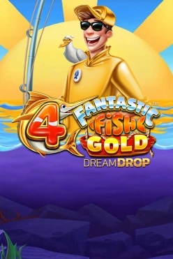 4 Fantastic Fish Gold Dream Drop