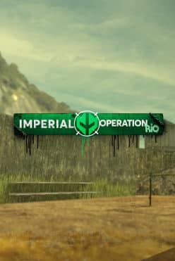 Imperial: Operation Rio