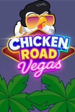 Chicken Road Vegas
