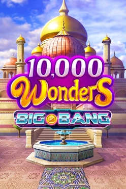 10,000 Wonders Big Bang