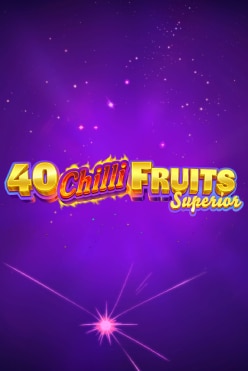 40 Chilli Fruits Superior