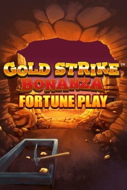 Gold Strike Bonanza Fortune Play