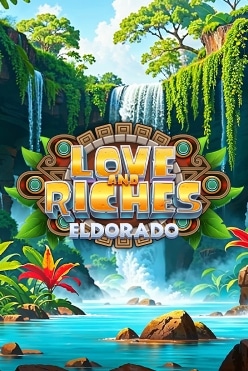 Love And Riches: Eldorado