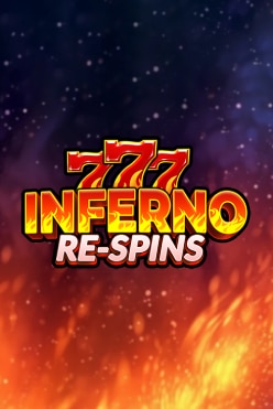 Inferno 777 Re-spins