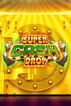 Super Cash Drop
