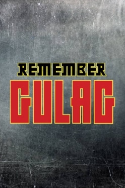 Remember Gulag