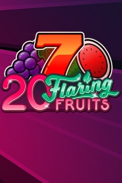 20 Flaring Fruits