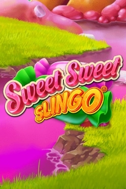 Sweet Sweet Slingo