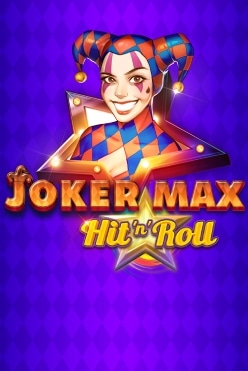 Joker Max: Hit ‘n’ Roll