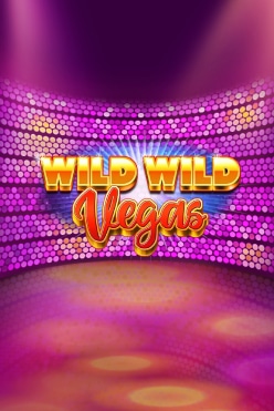 Wild Wild Vegas