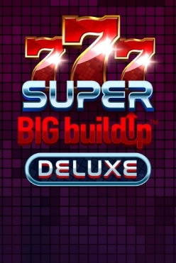777 Super BIG BuildUp Deluxe