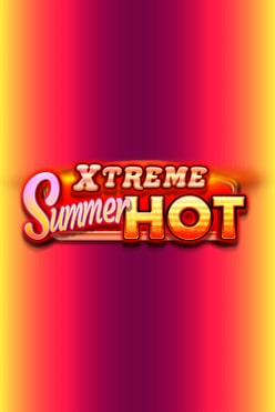 Xtreme Summer Hot