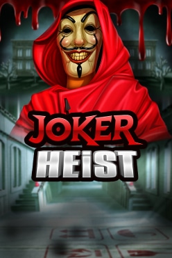 Joker Heist