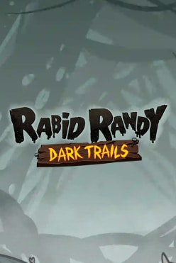Rabid Randy Dark Trails