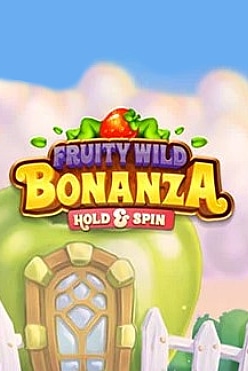Fruity Wild Bonanza Hold & Spin