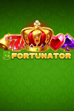 5 Fortunator