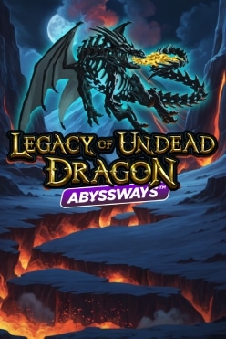 Legacy of Undead Dragon Abyssways